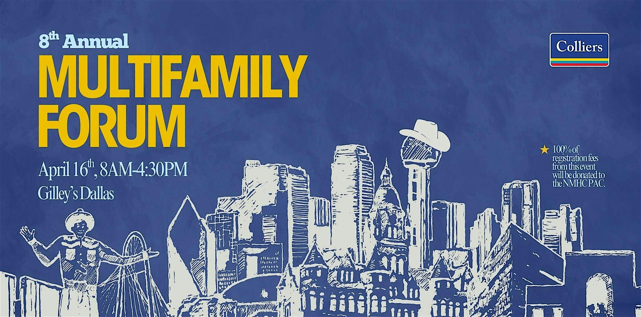 2026 Multifamily Conference at Gilley’s Dallas – Dallas, TX