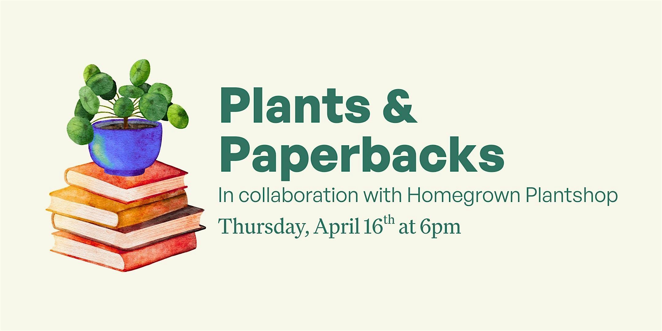 Plants & Paperbacks at Book Love – Plymouth, MA