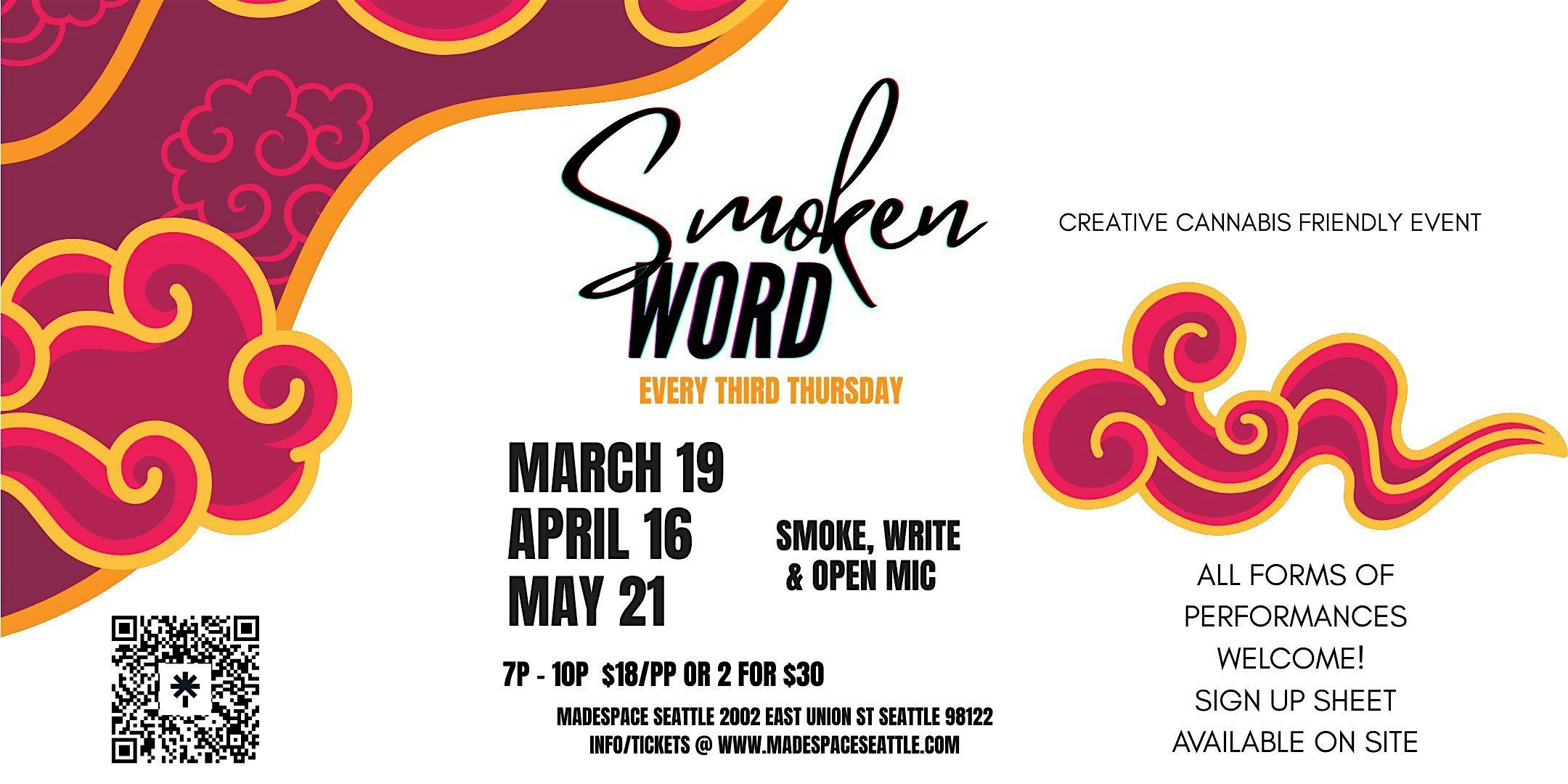 Smoken Word: Open Mic Night at Made Space Seattle – Seattle, WA