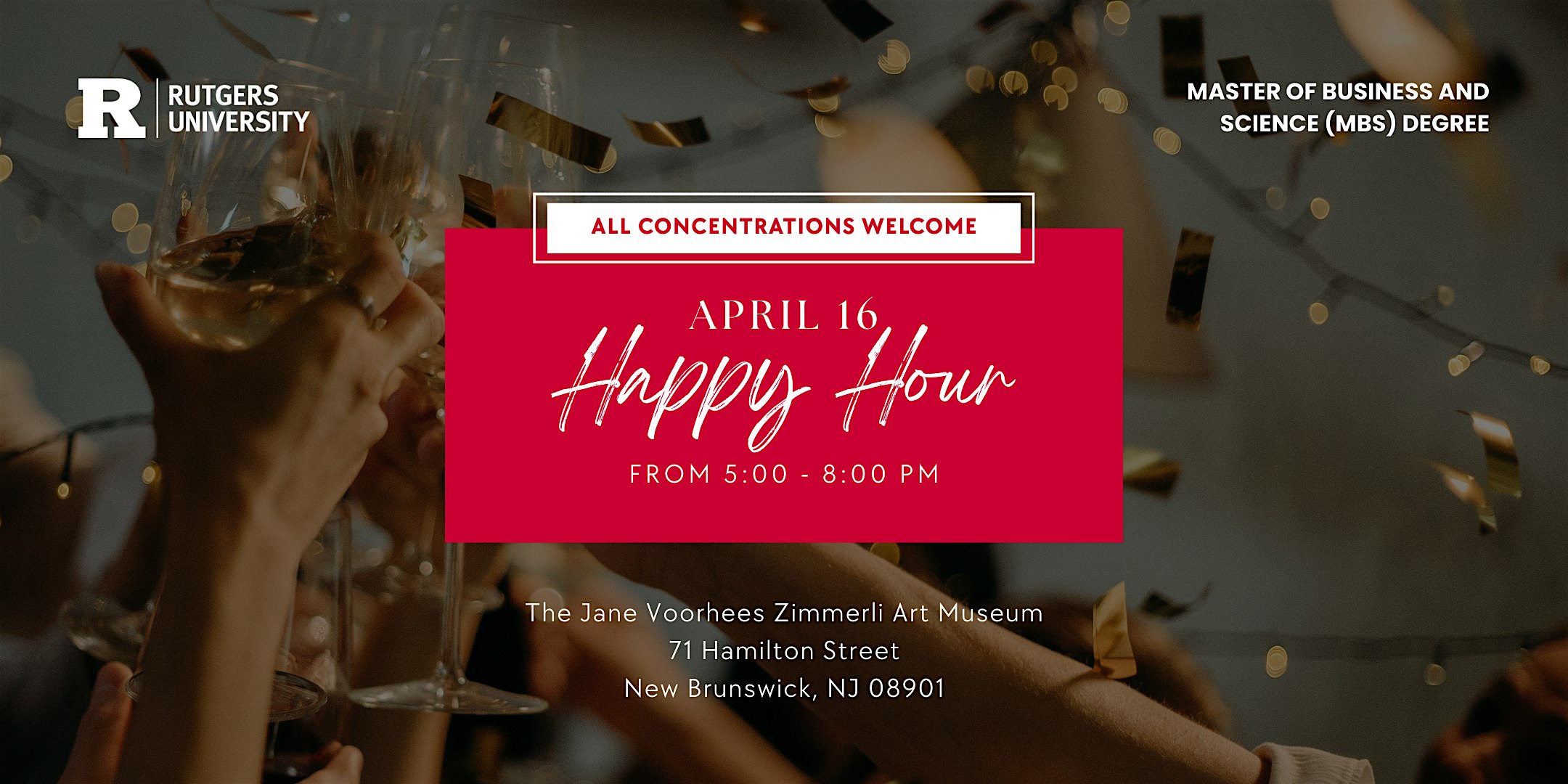 MBS Happy Hour Event at The Jane Voorhees Zimmerli Art Museum – New Brunswick, NJ