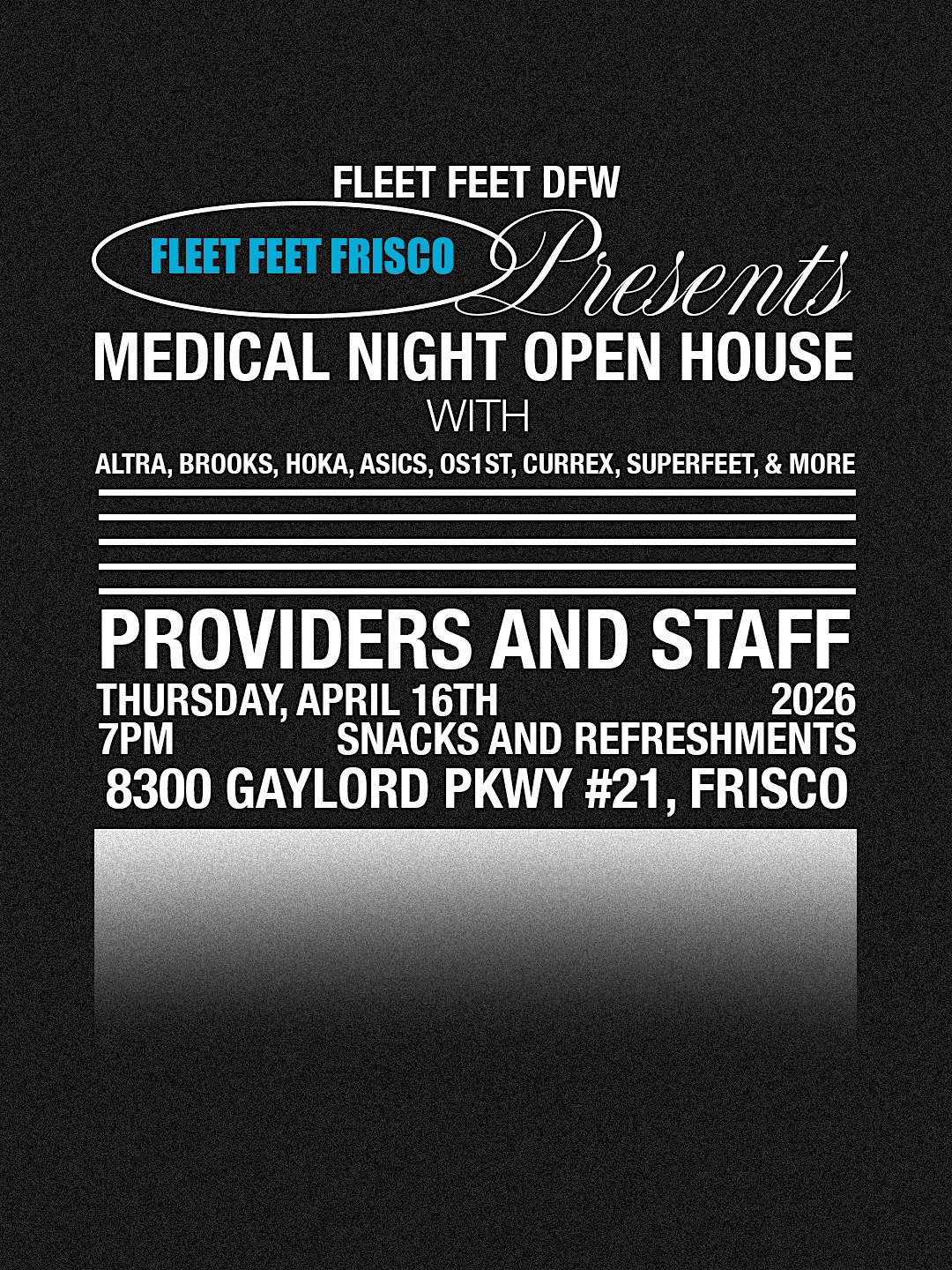 Medical Night Open House at Fleet Feet Frisco – Frisco, TX