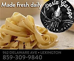 Pasta 101 Class at Pasta Garage Italian Cafe – Lexington, KY