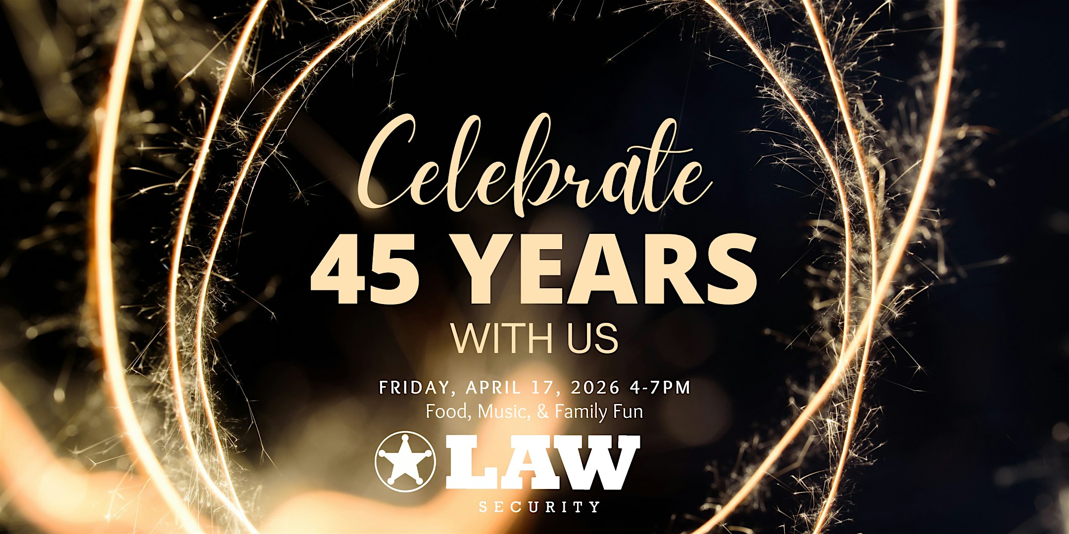 LAW Security’s 45th Anniversary Party at 900 Saddletree Ct – San Antonio, TX