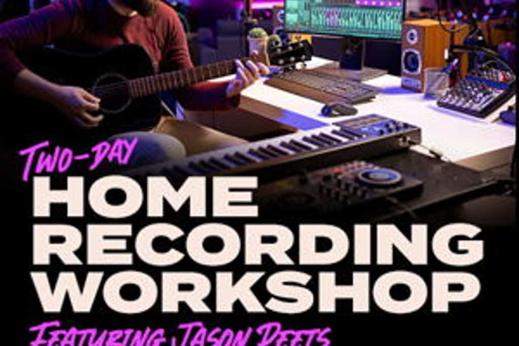 2-Day Home Recording Workshop at – Fort Wayne, IN