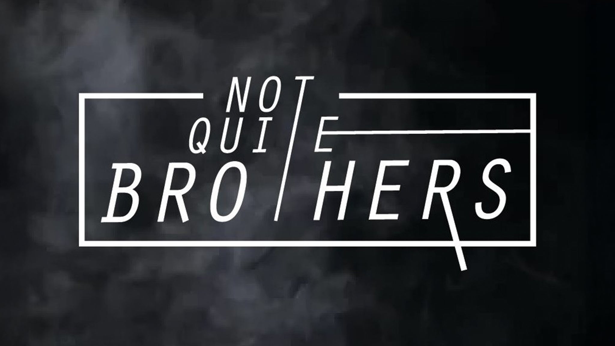 Not Quite Brothers at Medina Entertainment Center – Hamel, MN