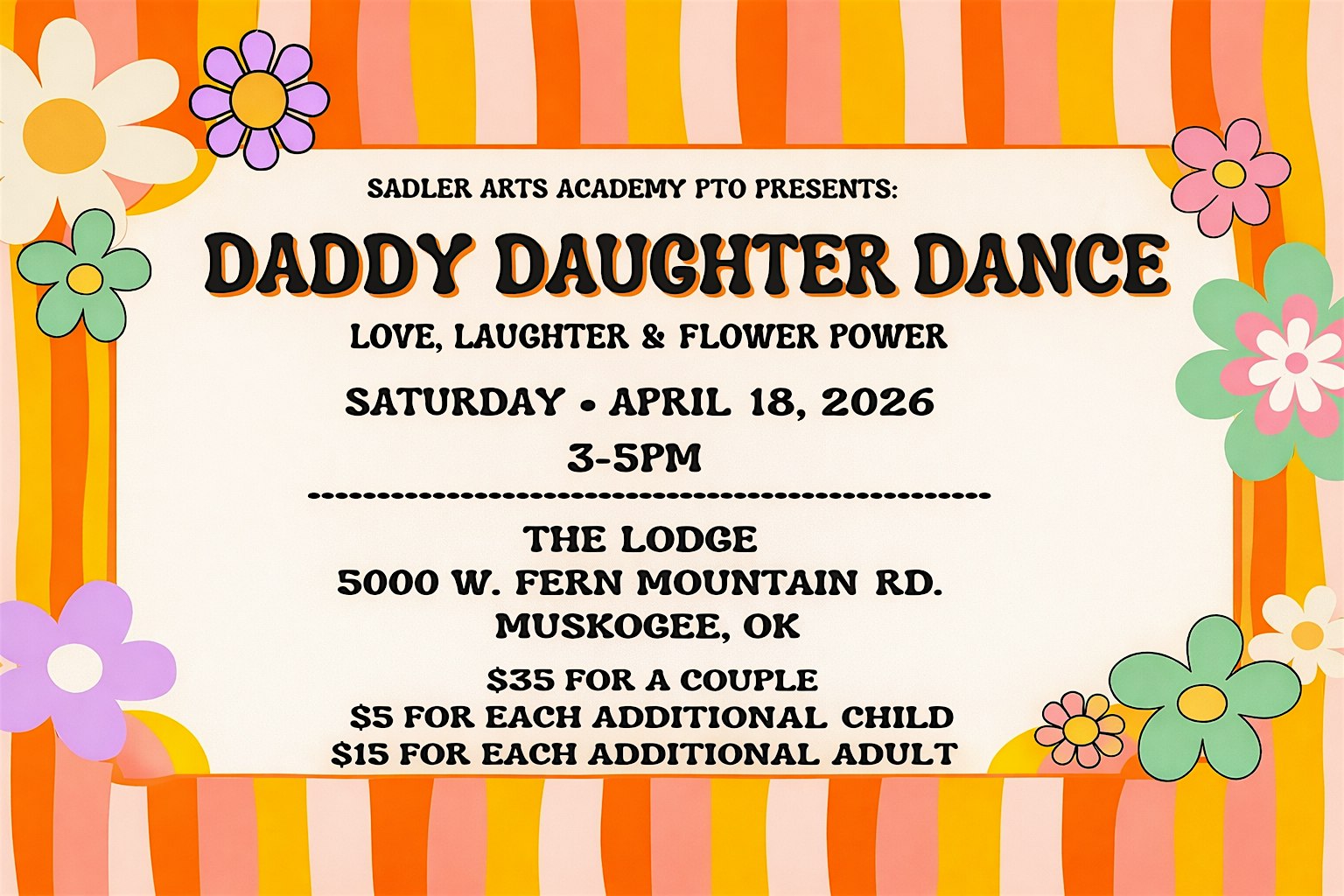 Daddy Daughter Dance: Love, Laughter & Flower Power at The Lodge – Muskogee, OK