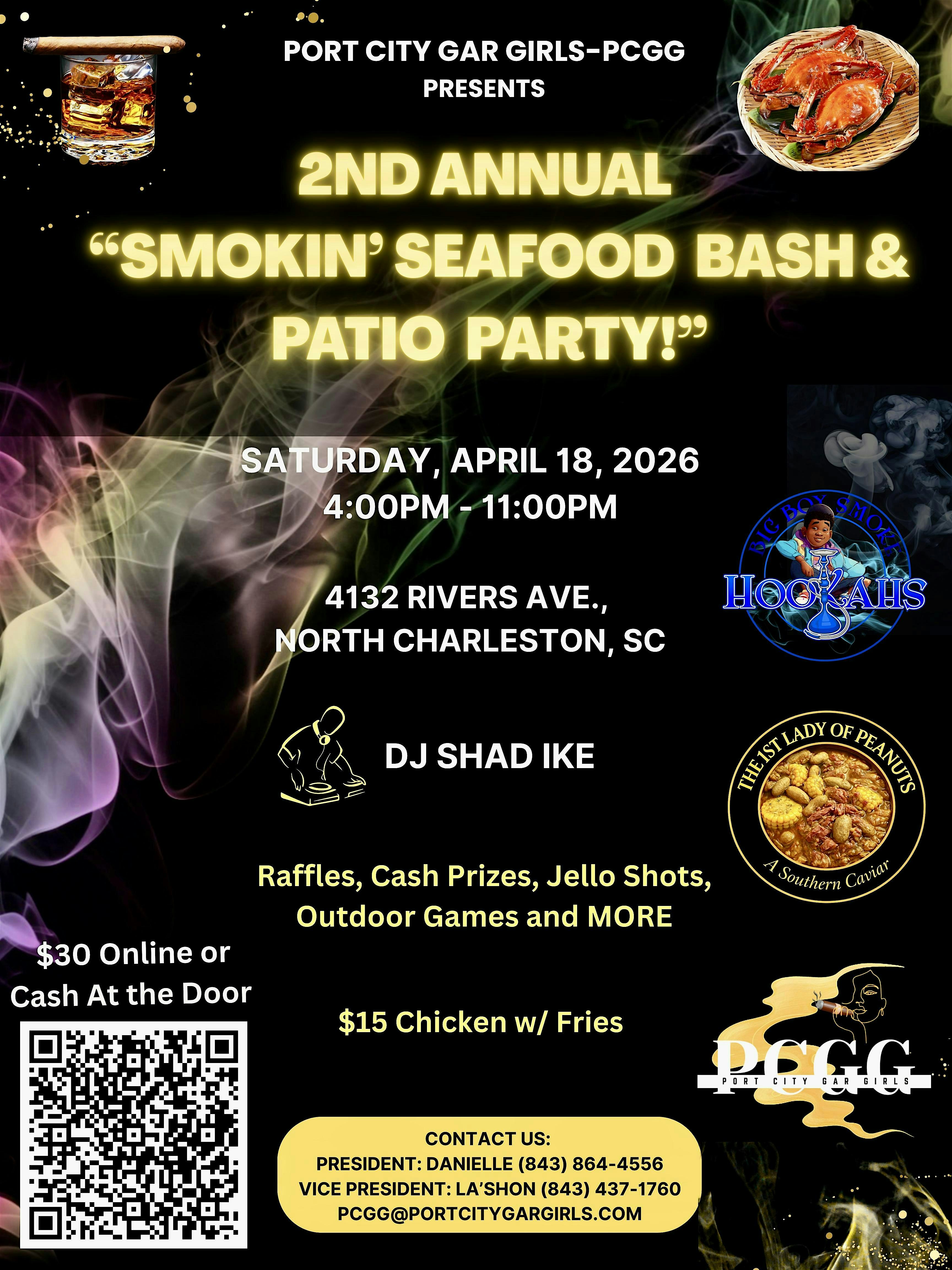 2nd Annual Smokin’ Seafood Bash & Patio Party at 4132 Rivers Ave – Charleston, SC