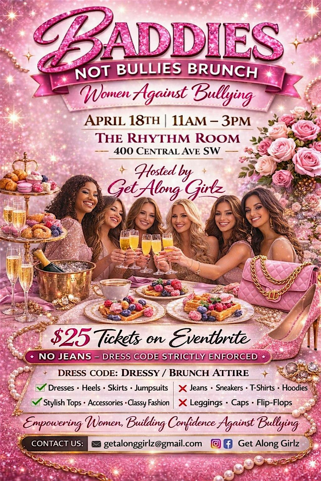 Baddies not Bullies Brunch at 400 Central Ave SW – Albuquerque, NM