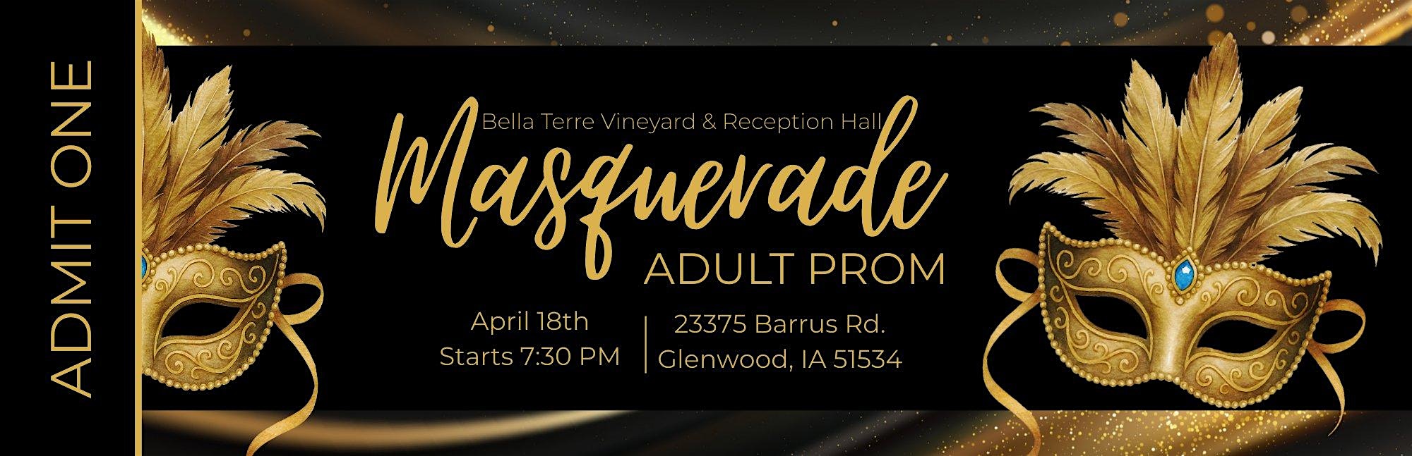Adult Prom – Masquerade at Bella Terre Vineyard & Reception Hall – Glenwood, IA