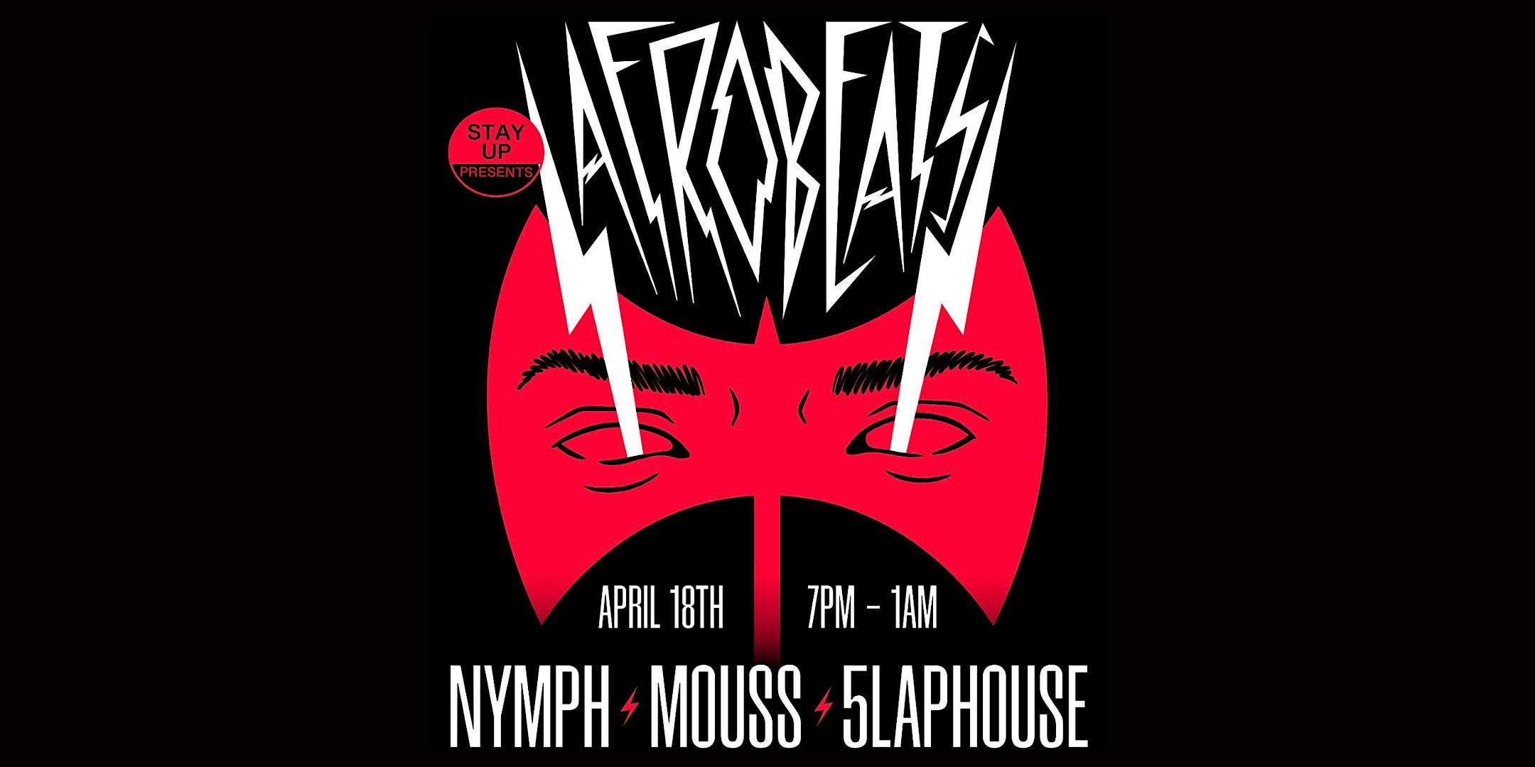 Stay Up Presents: Afrobeats at 111 W Columbia St – Fort Wayne, IN