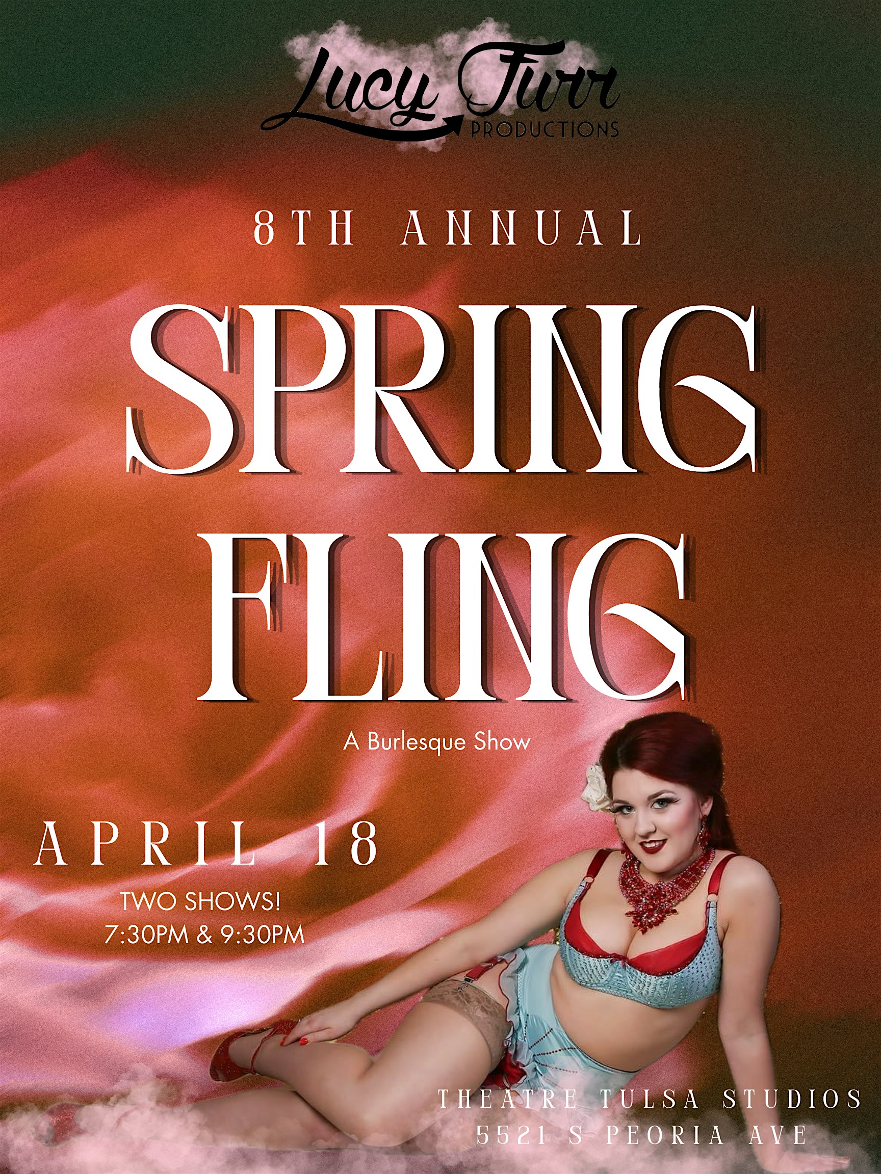 Lucy Furr presents 8th Annual SPRING FLING! at Theatre Tulsa – Tulsa, OK