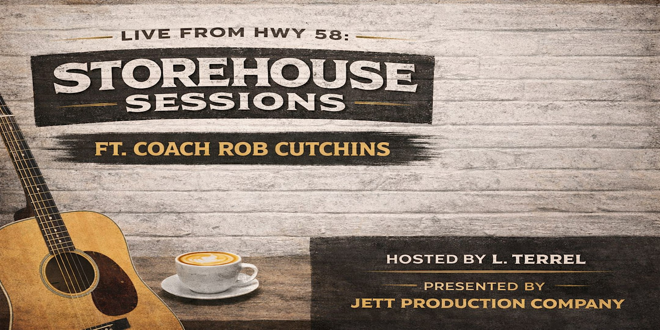 Live From Hwy 58 Presents: Storehouse Sessions (Coach Rob Cutchins) at StoreHouse Coffee – Franklin, VA