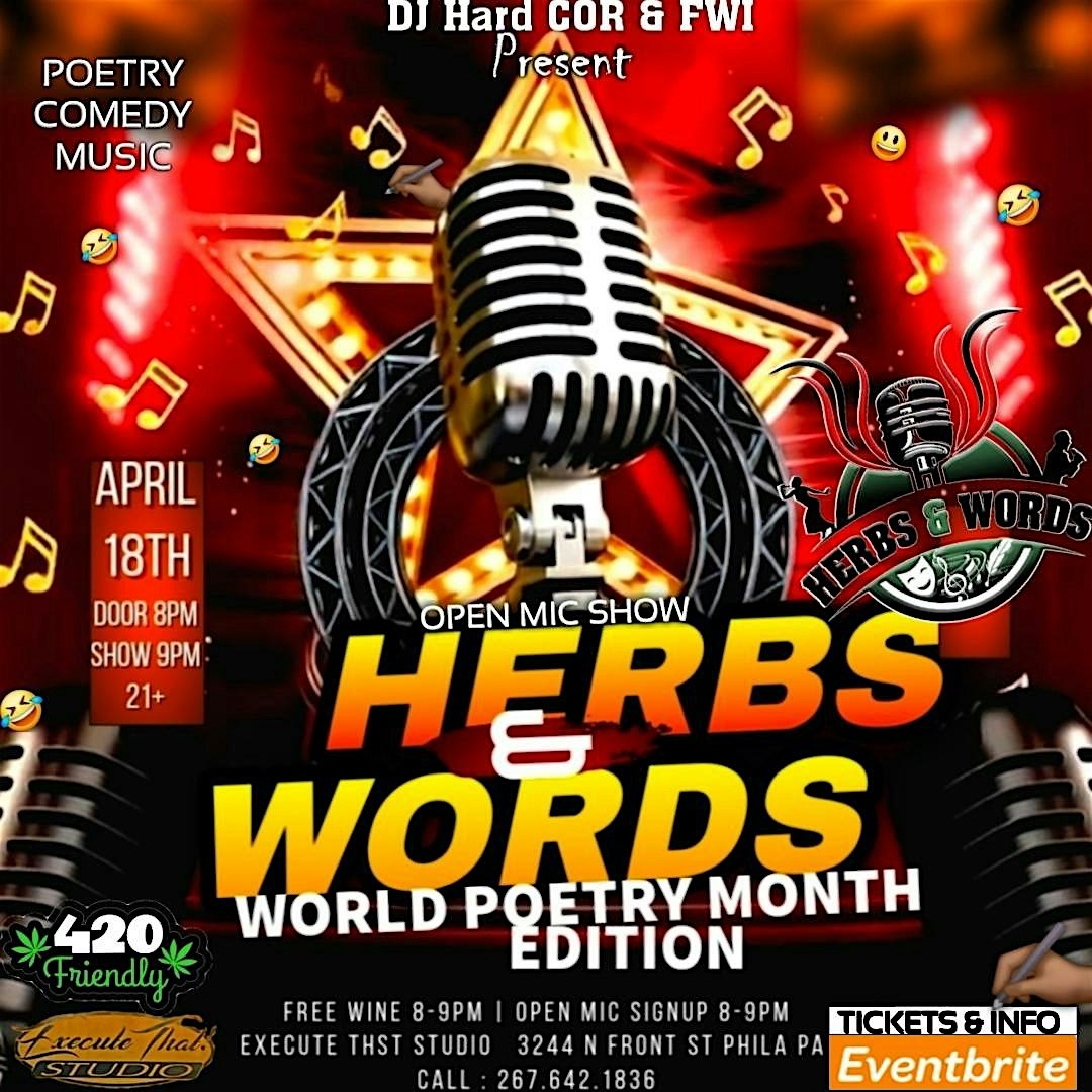 HERBS & WORDS OPEN MIC SHOW at 3244 N Front St – Philadelphia, PA