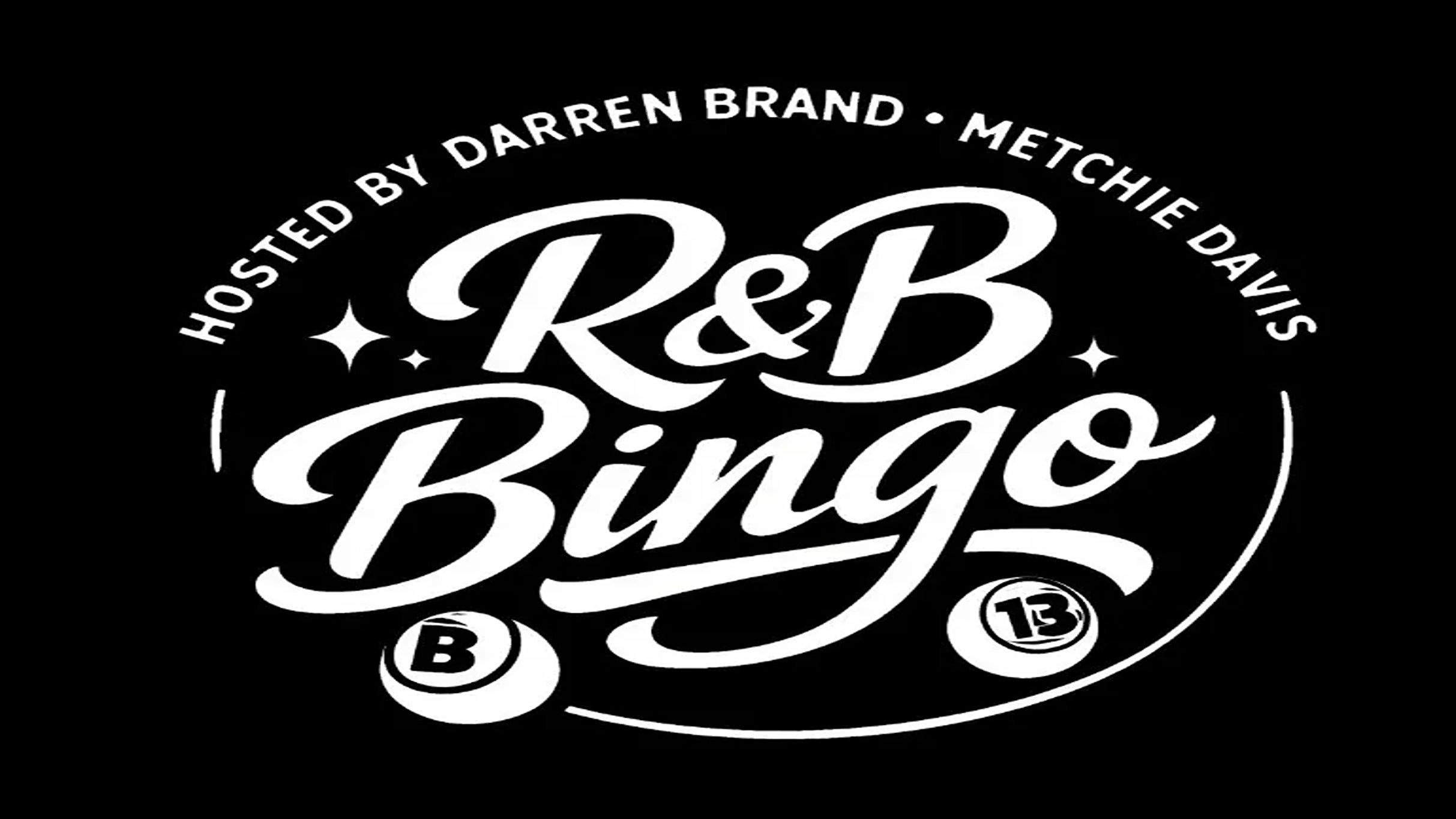 R&B-INGO with Darren Brand & Metchie Davis of Wild N’ Out at Indigo Room at House of Blues Myrtle Beach – North Myrtle Beach, SC