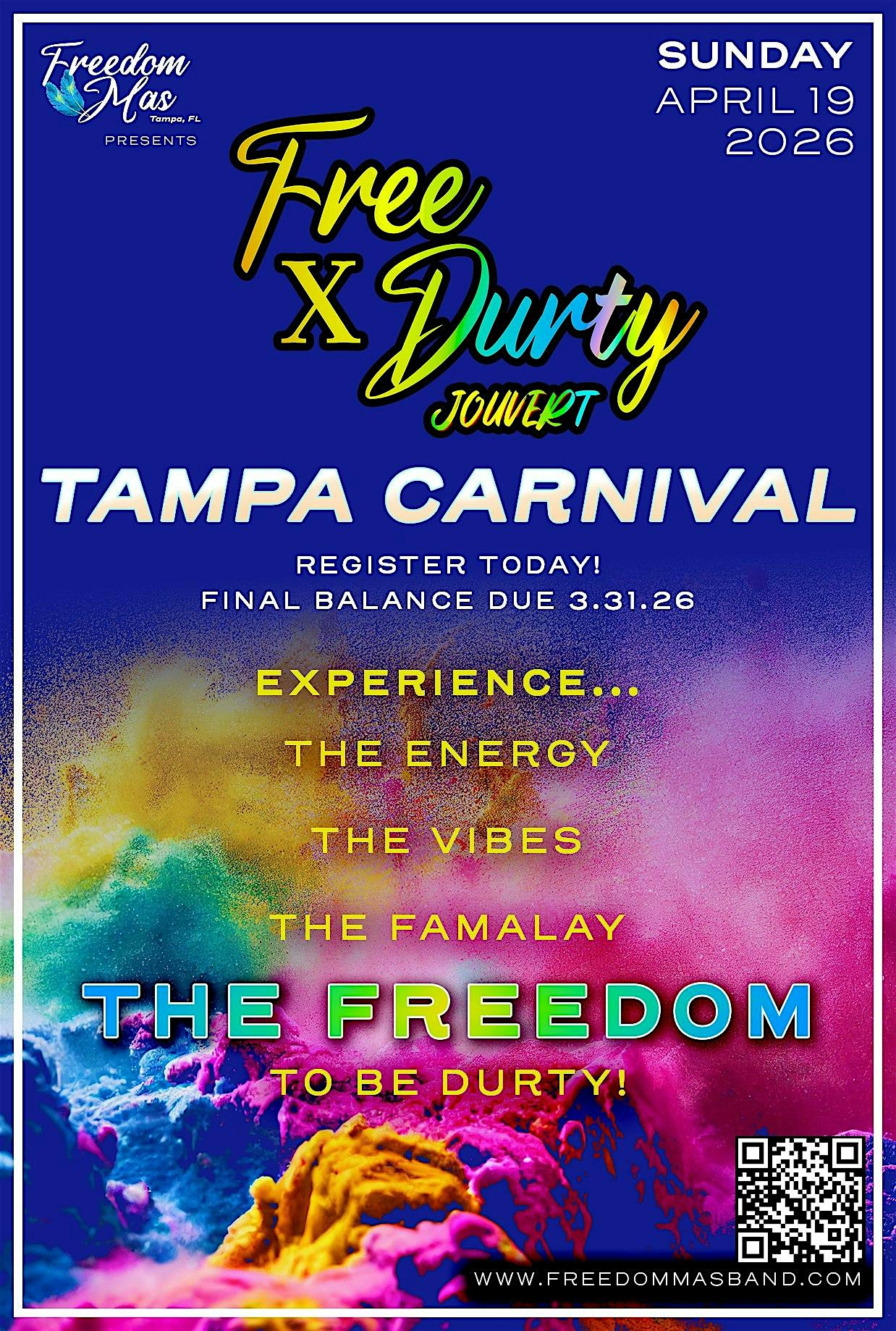 FREE x DURTY JOUVERT – Tampa Caribbean Carnival 2026 at River Tower Park – Tampa, FL