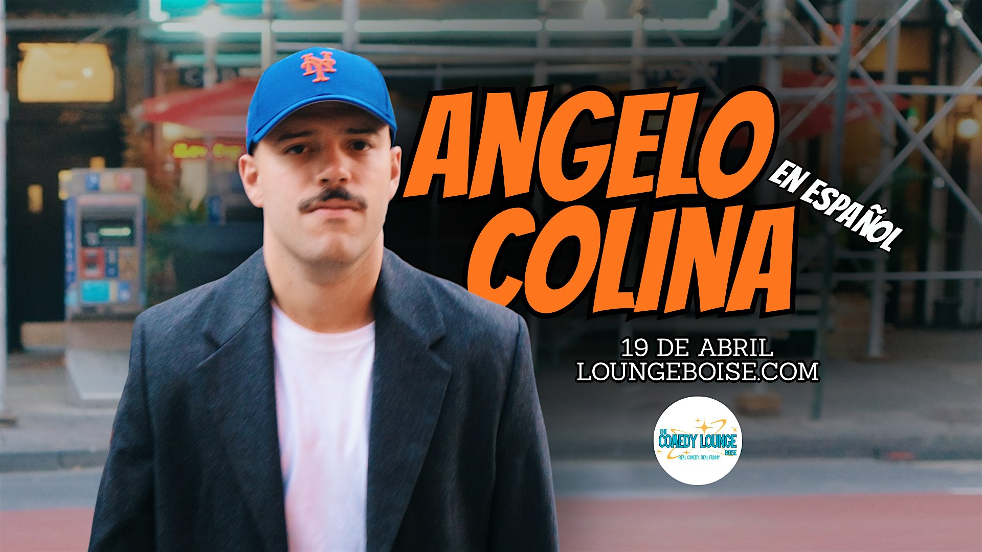 Angelo Colina @ The Comedy Lounge (En Español) at The Comedy Lounge – Boise, ID