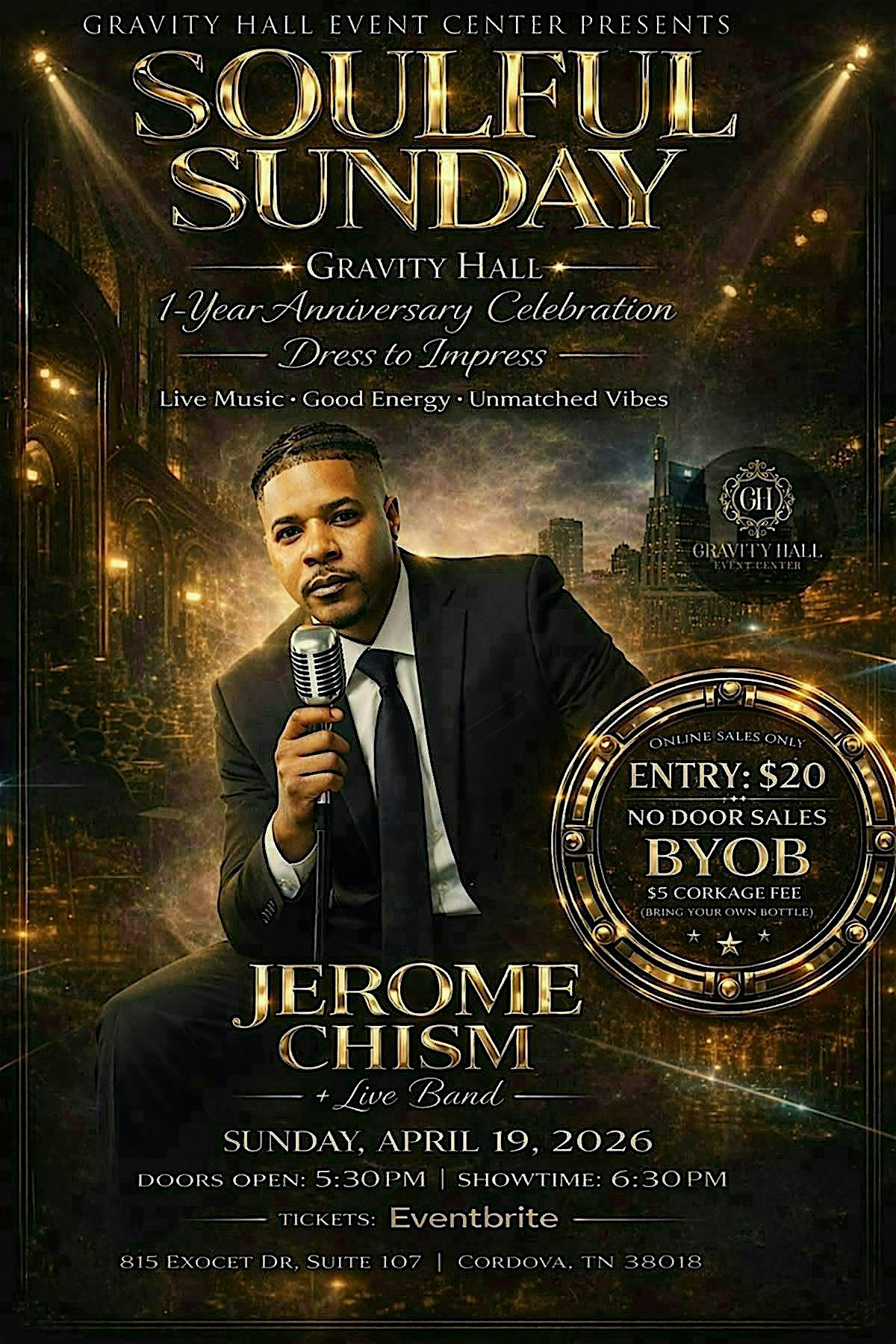 Soulful Sunday- 1 Year Anniversary Celebration at Gravity Hall Event Center – Memphis, TN