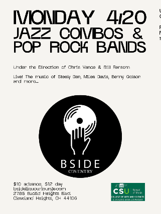 JAZZ COMBOS & POP ROCK BANDS at B Side Lounge – Cleveland Heights, OH