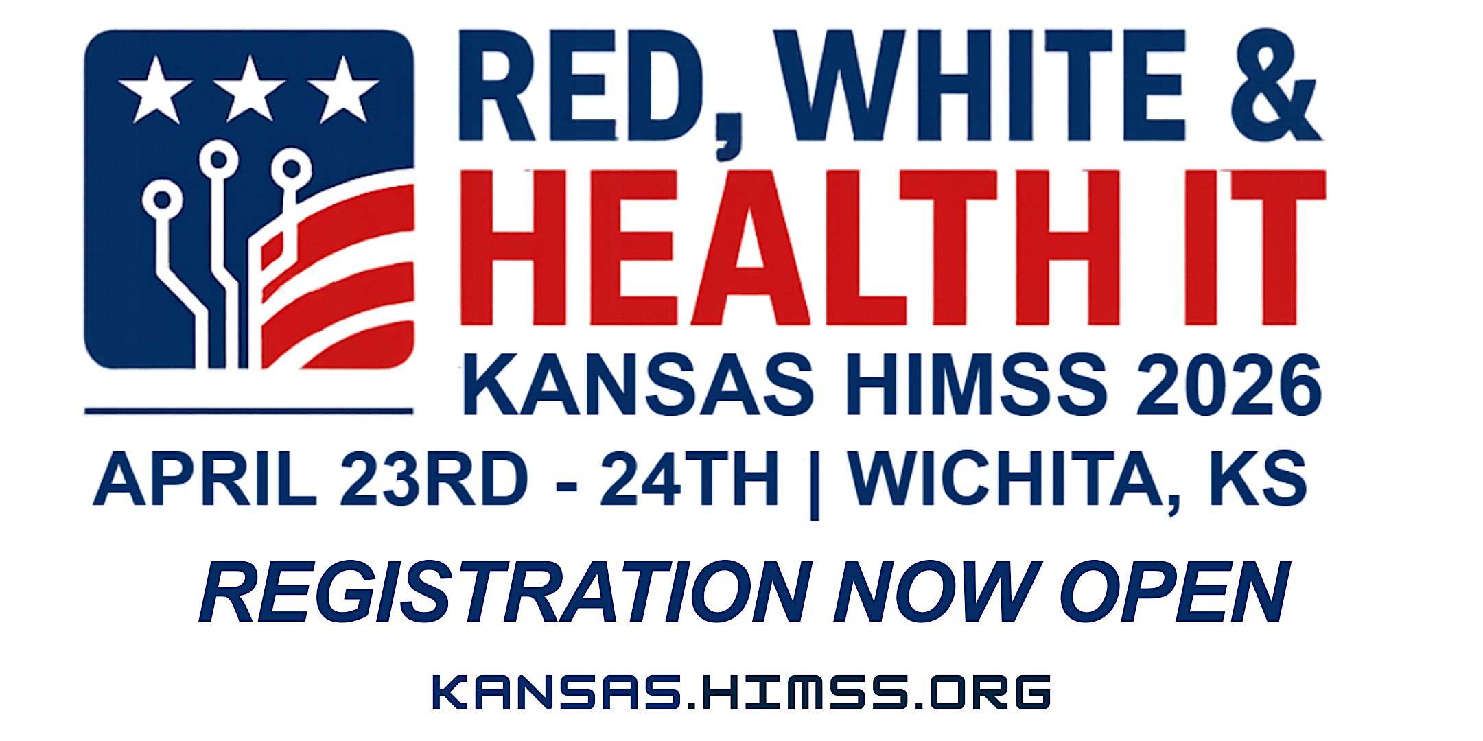 KSHIMSS 2026 – Red, White and Health IT at Drury Plaza Hotel Broadview – Wichita, KS