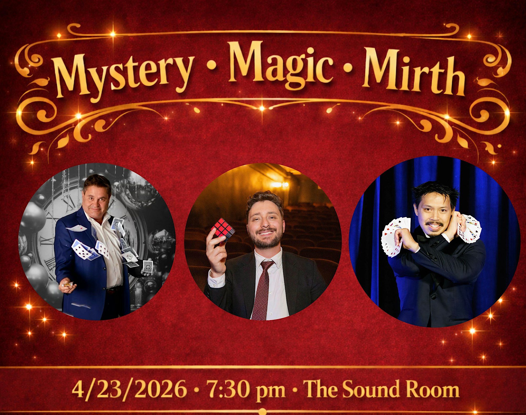 Mystery, Magic & Mirth at The Sound Room – Oakland, CA