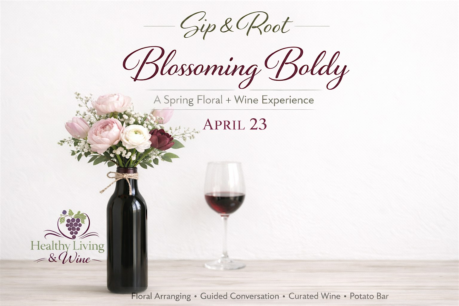 Sip & Root: Blooming Boldly at 11112 Memorial Pkwy SW – Huntsville, AL