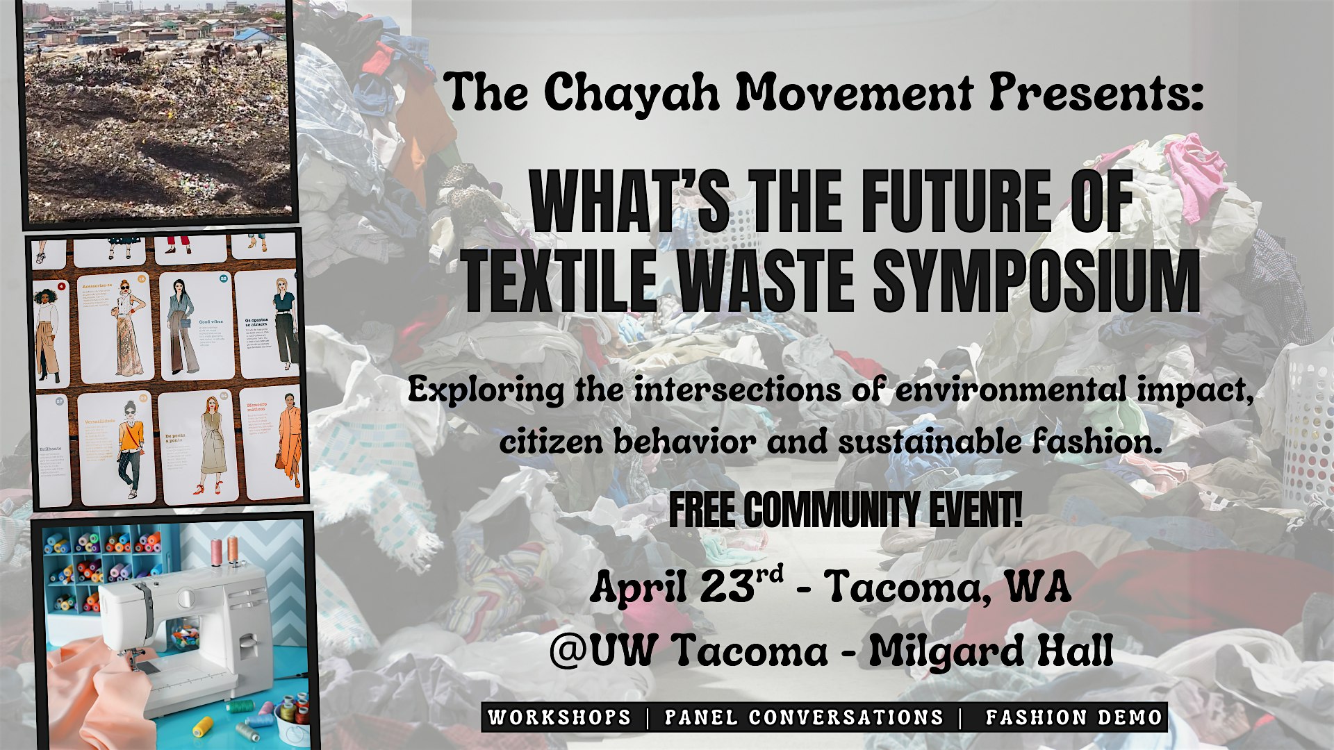 What’s The Future of Textile Waste Symposium – Free Community Event! at Milgard Hall – Tacoma, WA