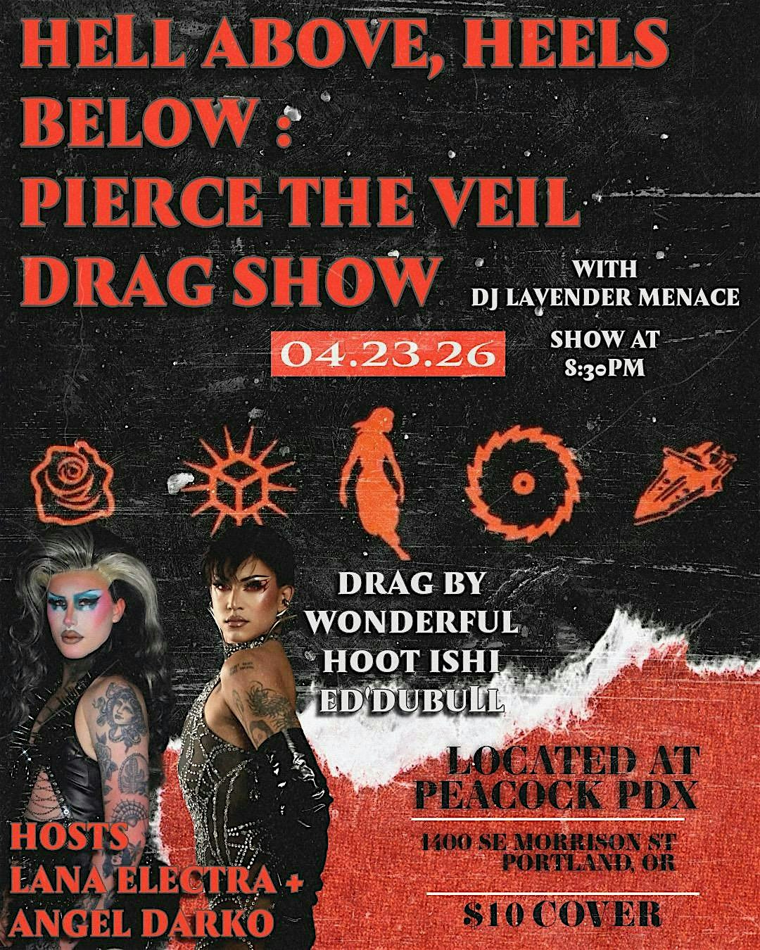 HELL ABOVE, HEELS BELOW at Peacock PDX – Portland, OR