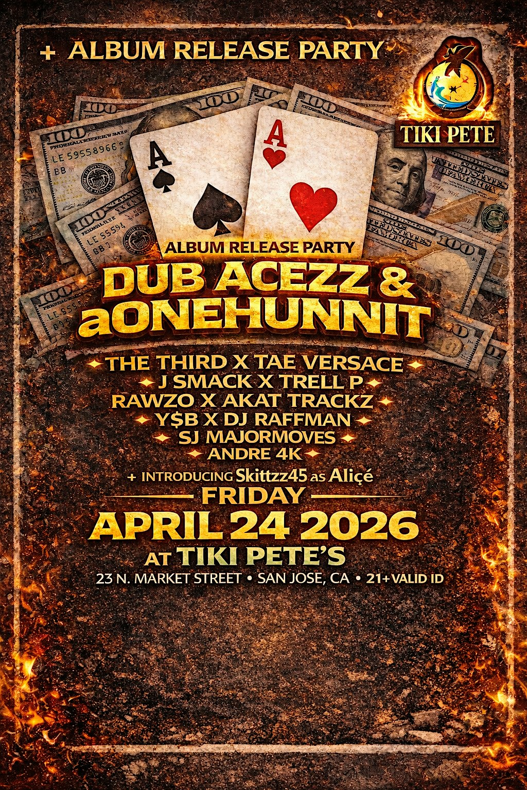 Acezz & Hunnitz ALBUM RELEASE at TIKI PETE – San Jose, CA
