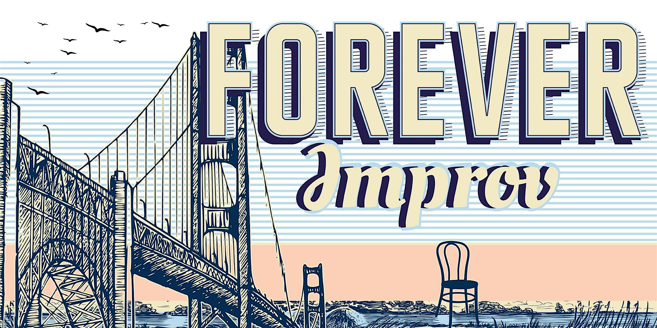 Forever Improv! at Manny’s – San Francisco, CA