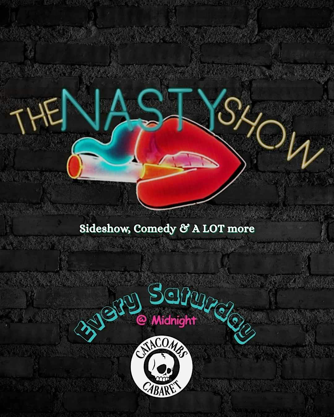 The Nasty Show at Catacombs Cabaret (Rear Entrance) – Toronto, Canada
