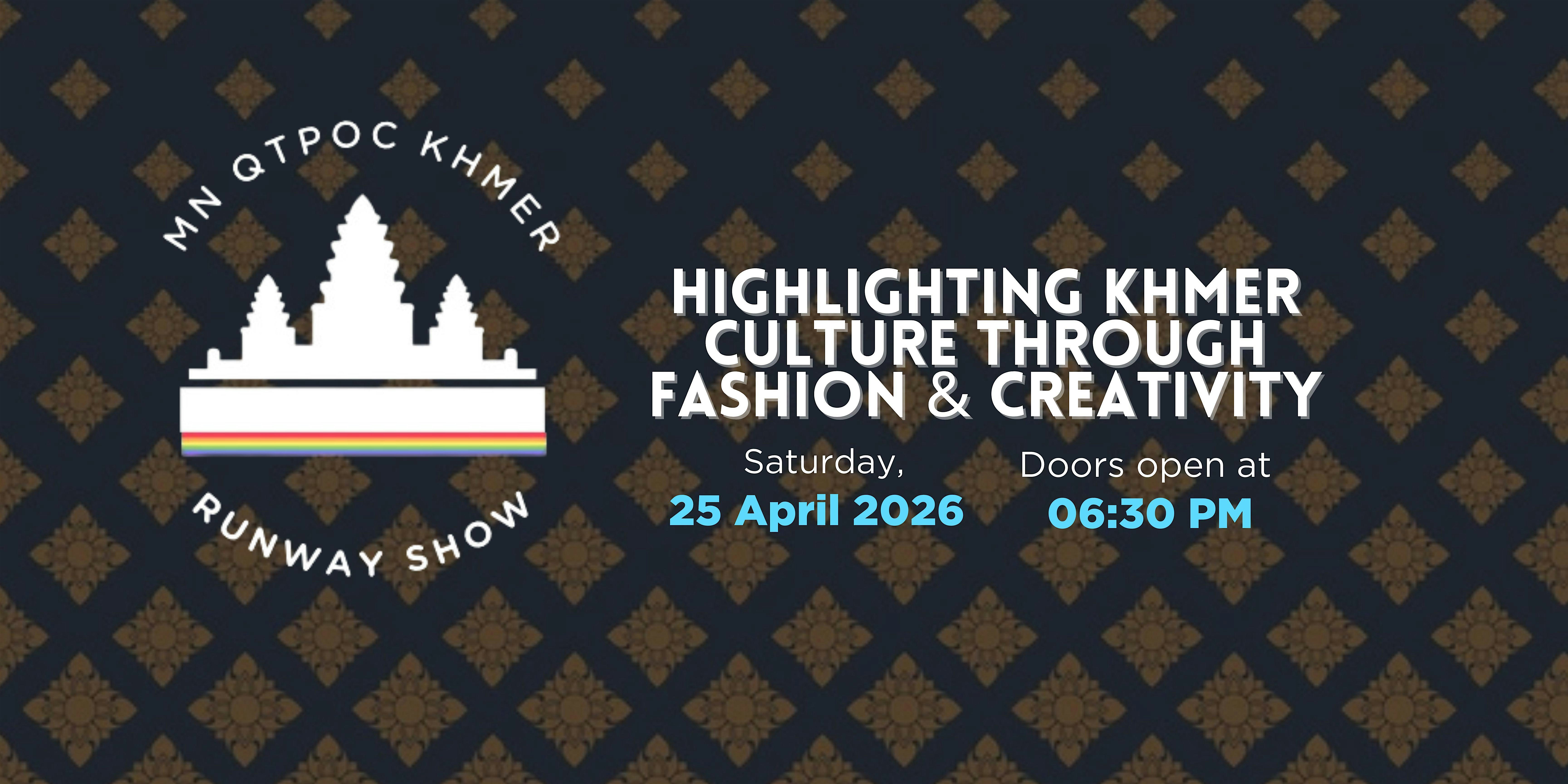 3rd Annual QTPOC Centered Cambodian New Year Fashion Runway Show 2026 at Indigenous Roots Cultural Arts Center – Saint Paul, MN