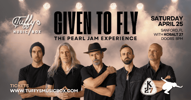 Given to Fly: The Pearl Jam Experience at Tuffy’s Music Box – Sanford, FL