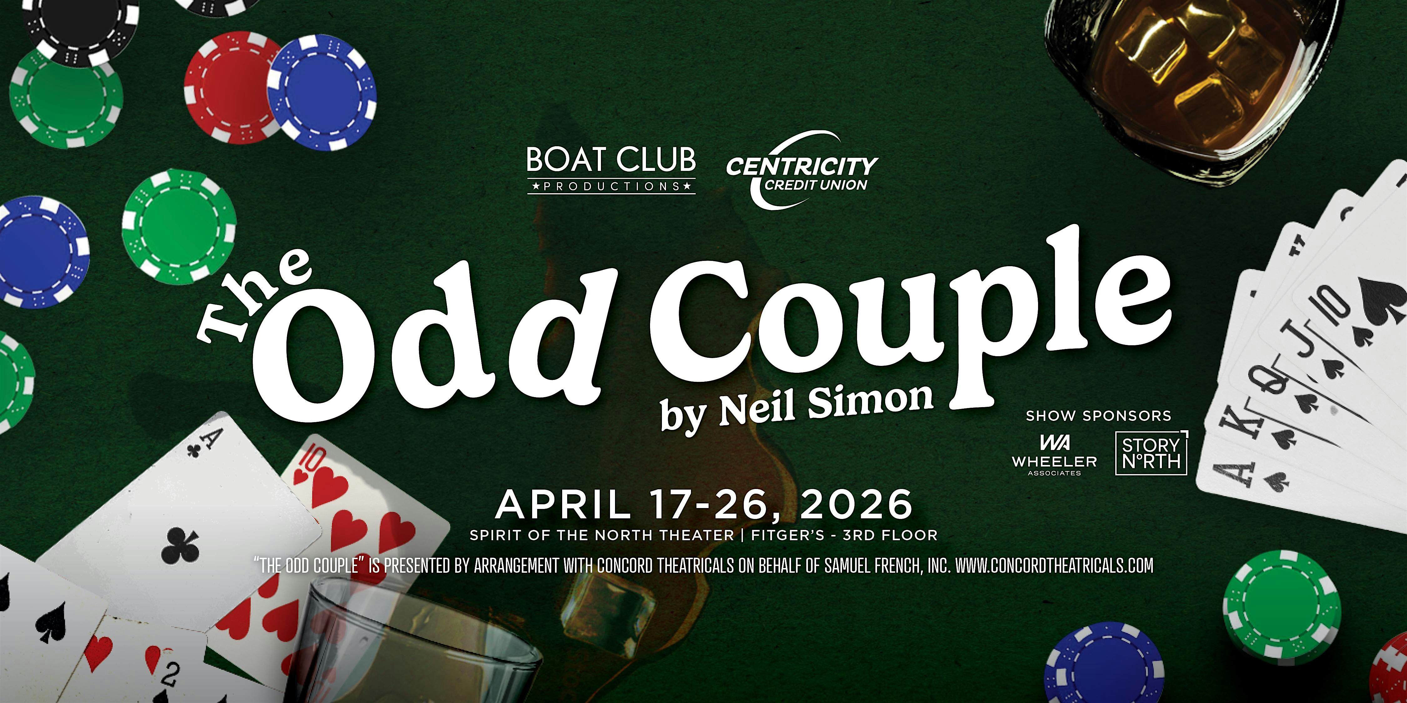 ‘The Odd Couple’ at Spirit of the North Theater – Fitger’s Duluth – Duluth, MN