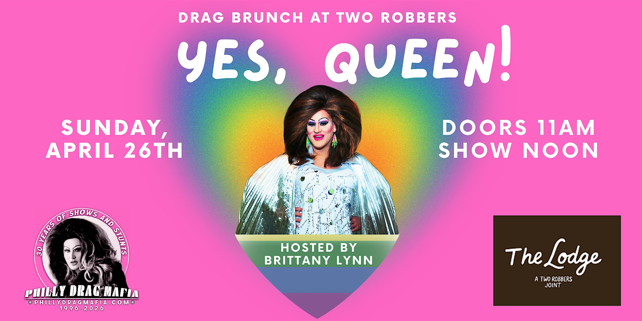 Yes, Queen! Drag Brunch Comes to Two Robbers Lodge at The Lodge by Two Robbers – Philadelphia, PA