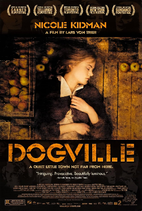 Dogville (2003) at Williams Center – Cinema Underground – Rutherford – Rutherford, NJ