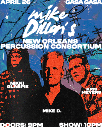 Mike Dillon’s New Orleans Percussion Consortium at Gasa Gasa – New Orleans, LA
