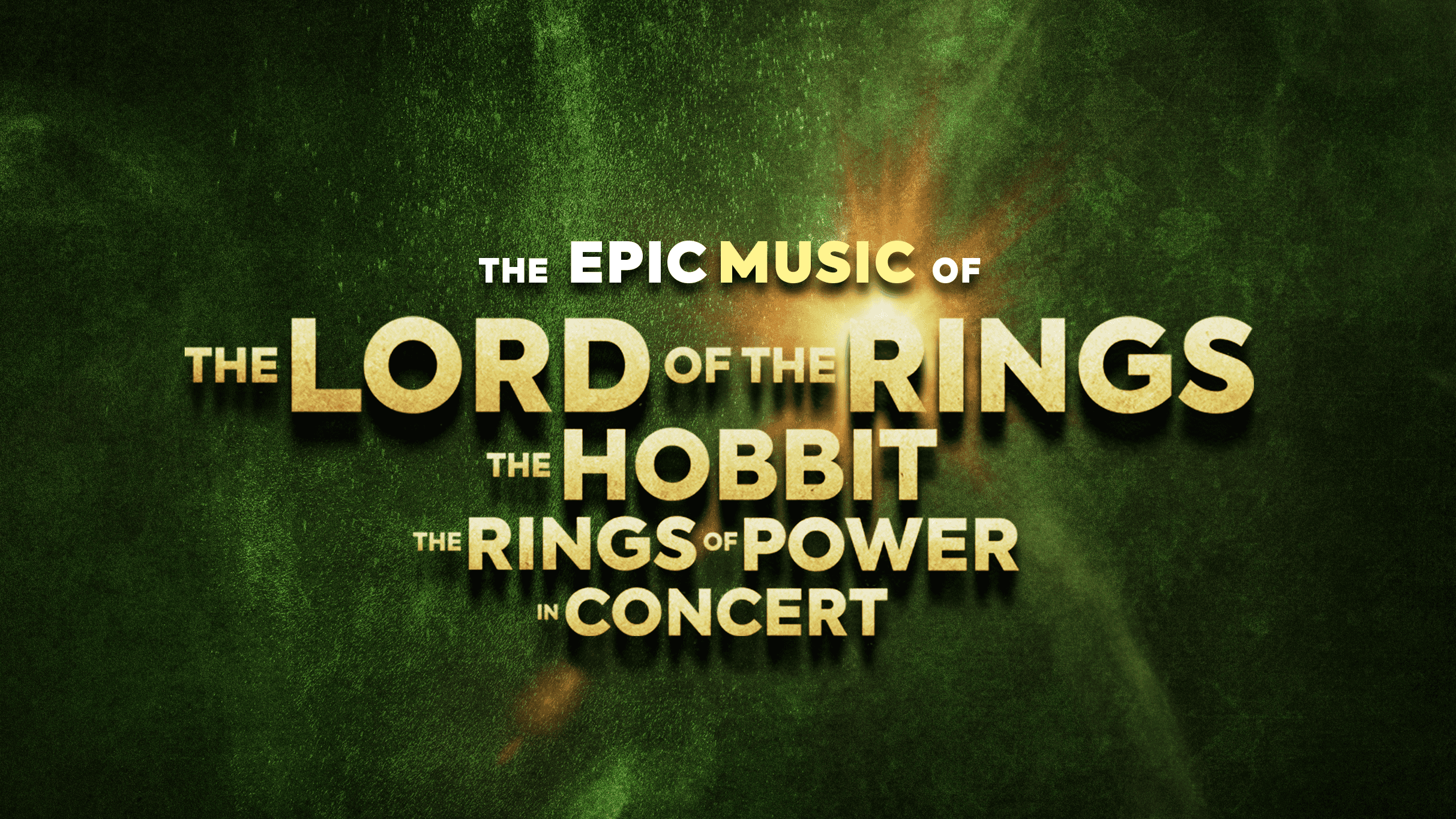 The Music of Lord of the Rings, The Hobbit & Rings of Power-in Concert at Martin Marietta Center for the Performing Arts – Raleigh, NC