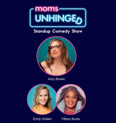 Moms Unhinged Standup Comedy Show at Soul Kitchen – Mobile, AL