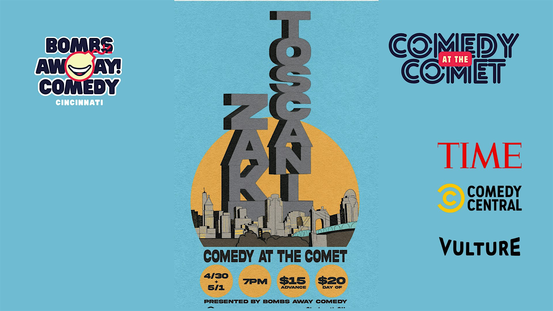 Comedy At The Comet | ZAK TOSCANI at Bombs Away! Comedy at the Comet – Cincinnati, OH