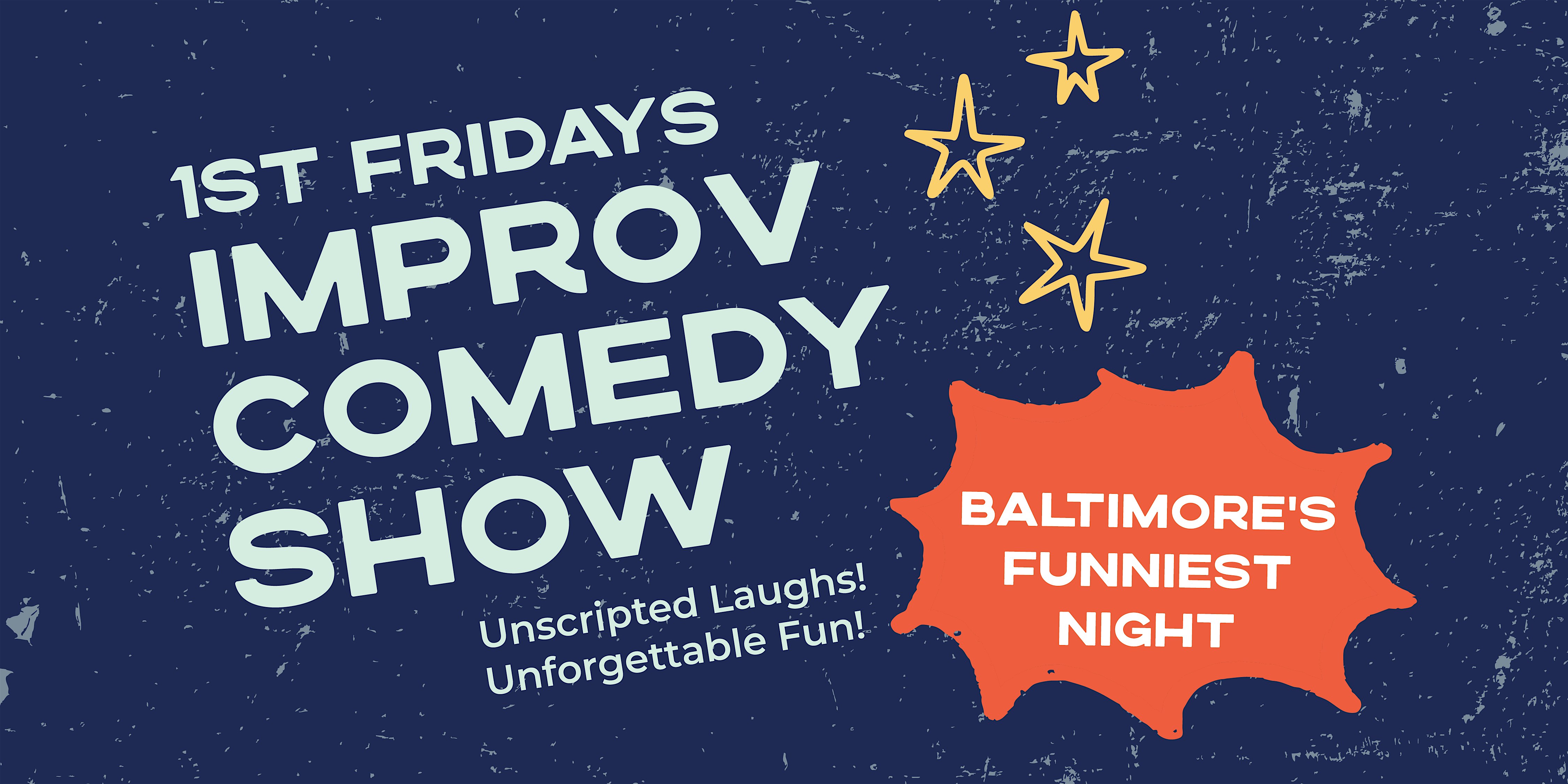 First Fridays Improv Comedy Show -May at North (in the Garment Factory) – Baltimore, MD