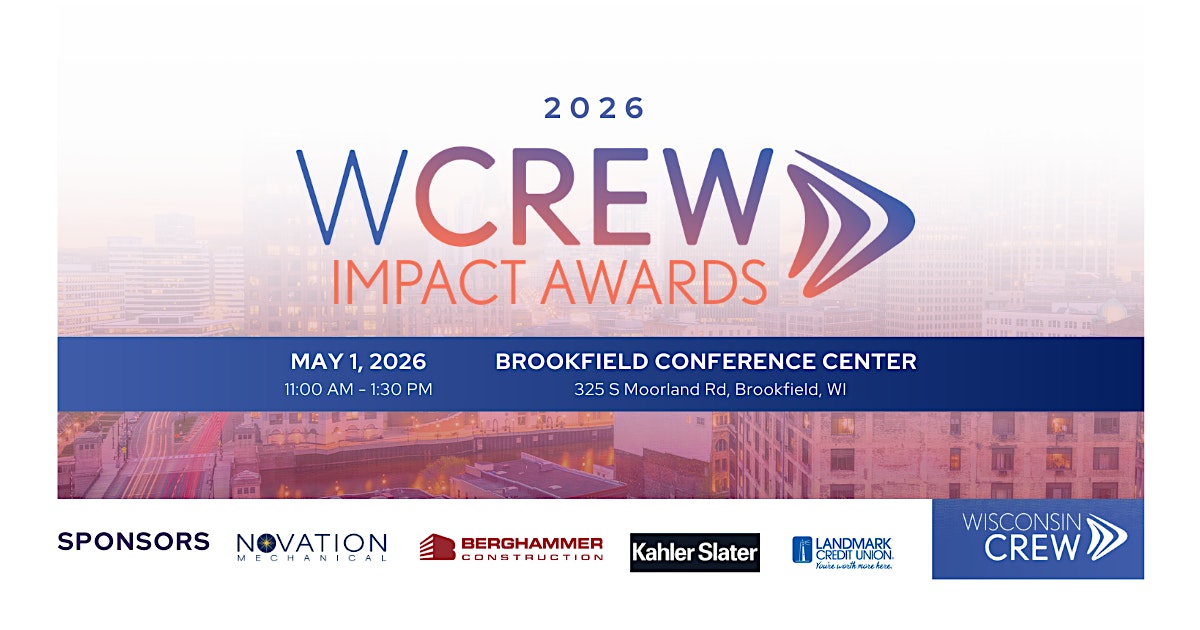 2026 WCREW Impact Awards at Brookfield Conference Center – Brookfield, WI