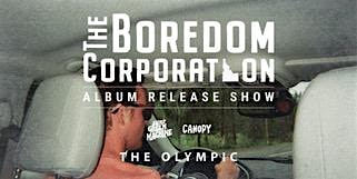 Boredom Corporation Album Release Show at The Olympic Venue – Boise, ID