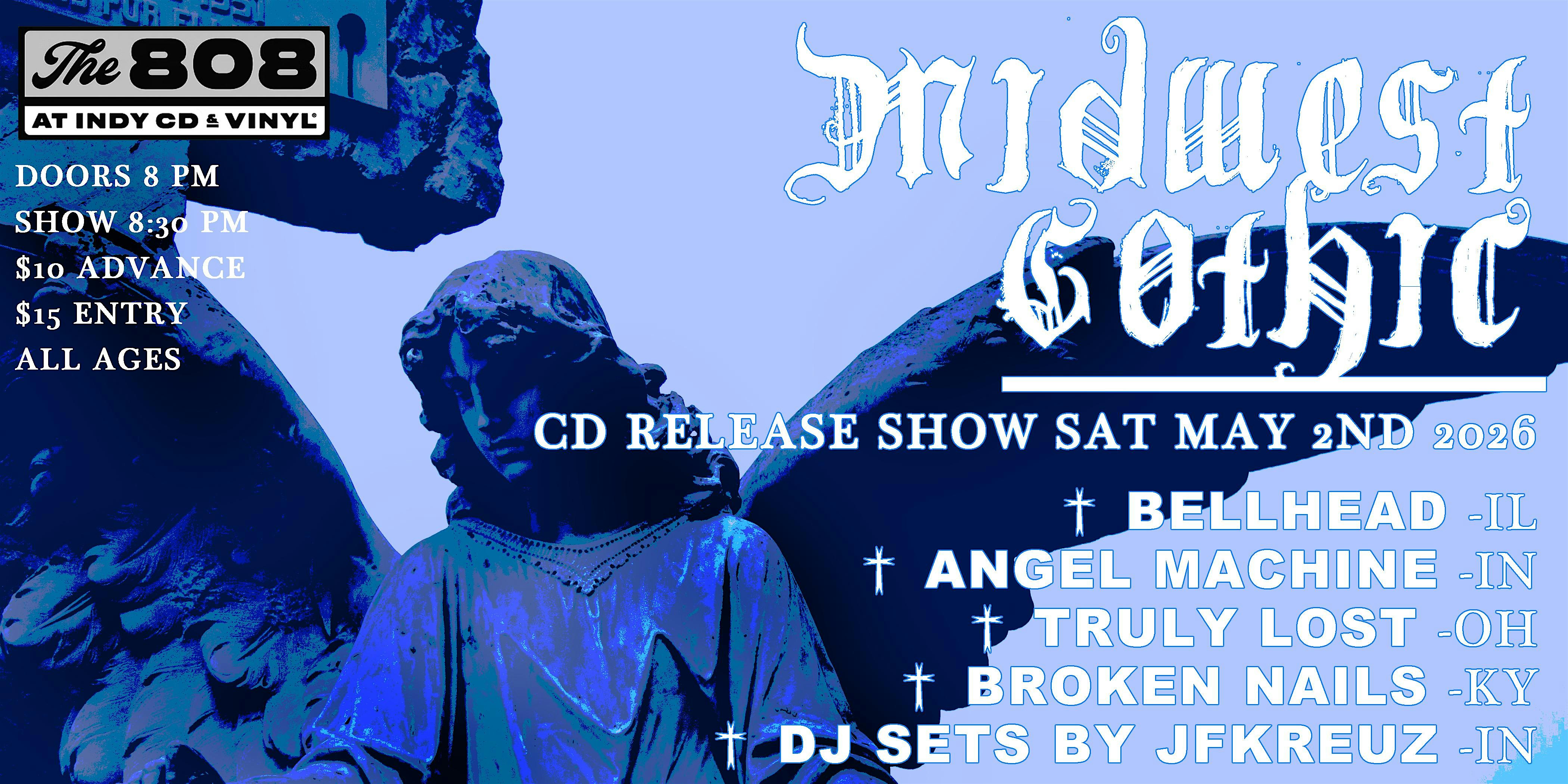 MidWest Gothic CD Release Show with Bellhead + more at The 808 at Indy CD & Vinyl – Indianapolis, IN