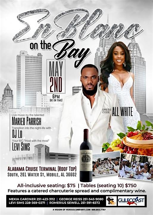 En Blanc On The Bay at Mobile, Alabama Cruise Terminal – Mobile, AL