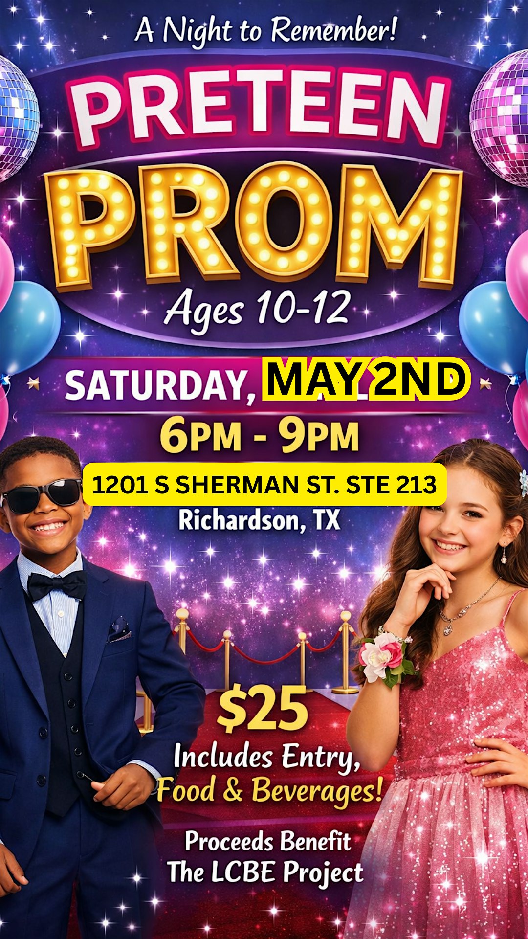 Preteen Prom 2026 – A Night to Remember (Ages 10–12) at 1201 S Sherman St ste 213 – Richardson, TX