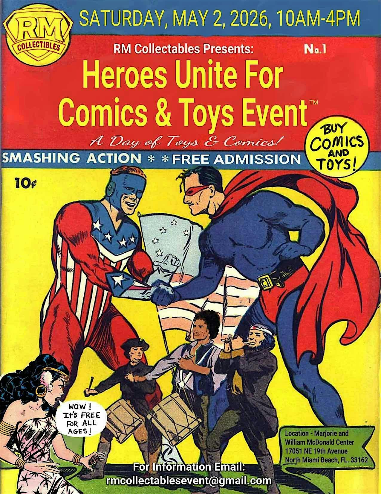 RM Collectables Event Presents: Heroes Unite For Comics & Toys at 17051 NE 19th Ave – North Miami Beach, FL