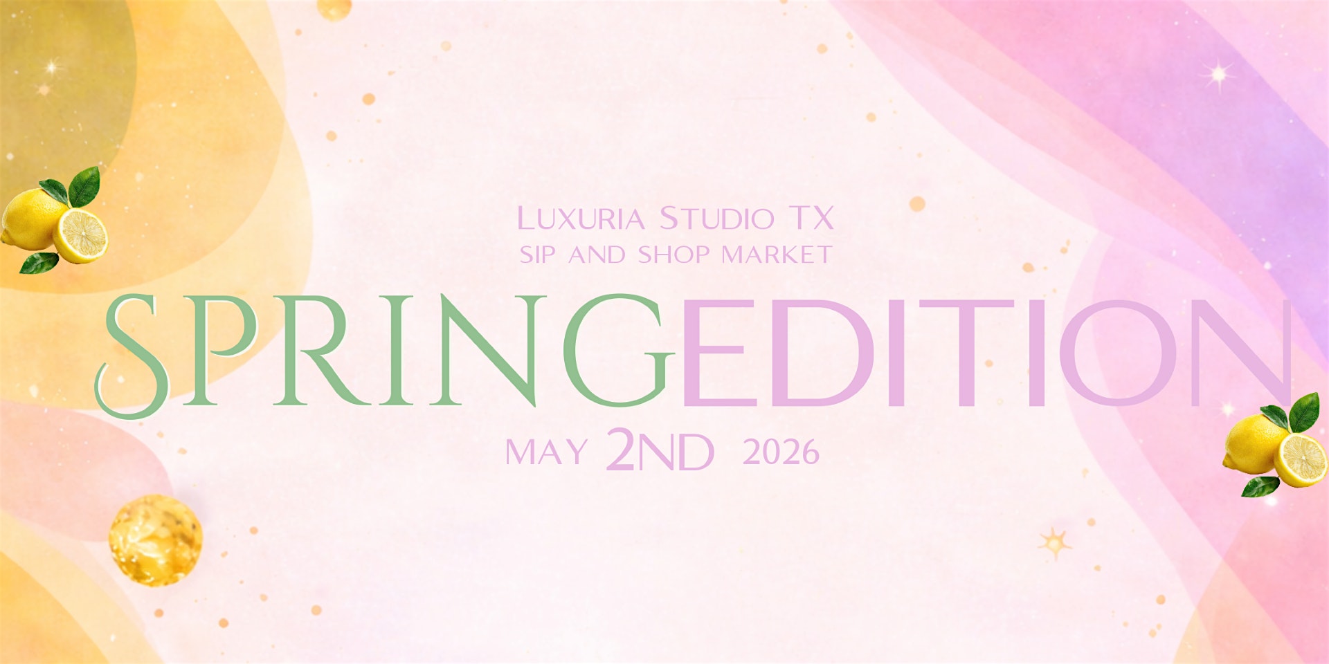 Sip & Shop Spring Edition at 16103 Grant Rd – Cypress, TX