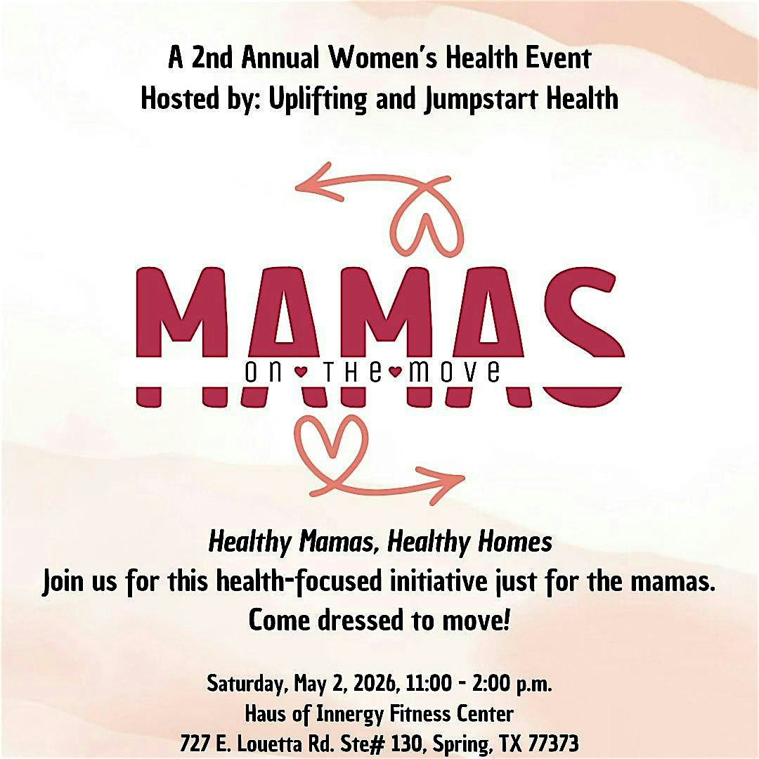 Mamas On The Move at Haus of Innergy Fitness Center – Spring, TX