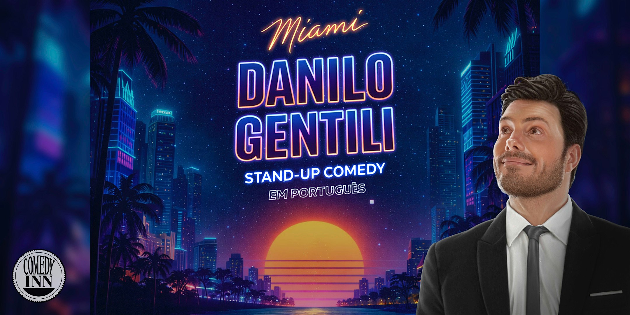 Danilo Gentili (SÁB. 19:00h) at The Comedy Inn – Miami, FL