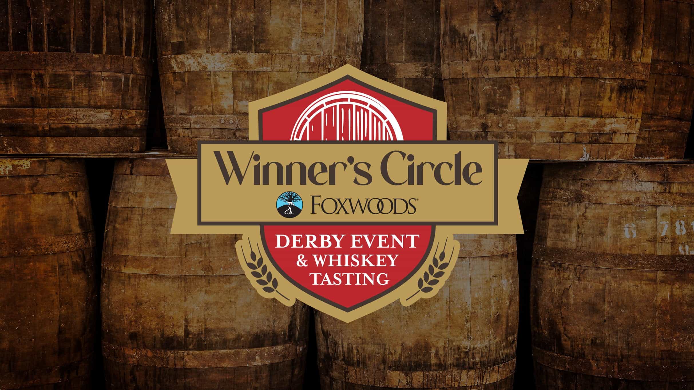 Winner’s Circle – Kentucky Derby Event & Whiskey Tasting at Rainmaker Expo Center – Mashantucket, CT